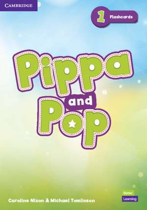 Pippa and Pop Level 1 Flashcards British English de Caroline Nixon