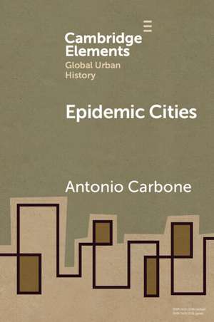 Epidemic Cities de Antonio Carbone