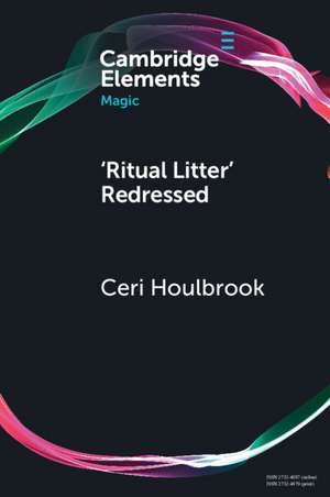 ‘Ritual Litter' Redressed de Ceri Houlbrook