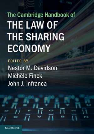 The Cambridge Handbook of the Law of the Sharing Economy de Nestor M. Davidson