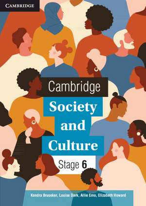 Cambridge Society and Culture Stage 6 de Kendra Bruseker