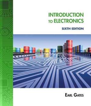 Lab Manual for Gates' Introduction to Electronics, 6th de Earl Gates