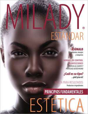 Milady Estandar: Principios Fundamentales Estetica de Joel Gerson