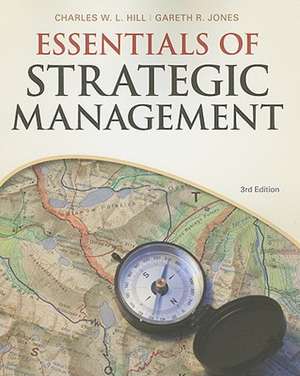 Essentials of Strategic Management de Charles W.L. Hill