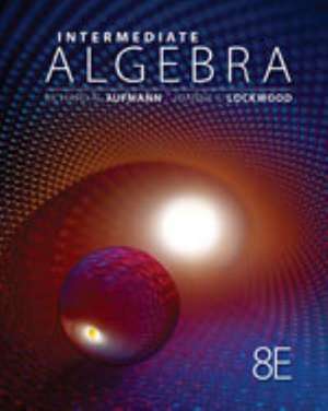 Intermediate Algebra de Richard N. Aufmann