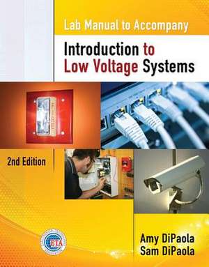 Lab Manual for Dipaola/Dipaola's Introduction to Low Voltage Systems, 2nd de Sam Dipaola