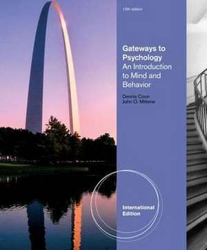 Gateways to Psychology de Dennis Coon