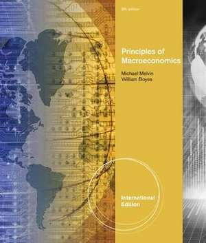 Principles of Macroeconomics, International Edition de William J. Boyes