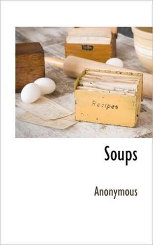 Soups de Anonymous