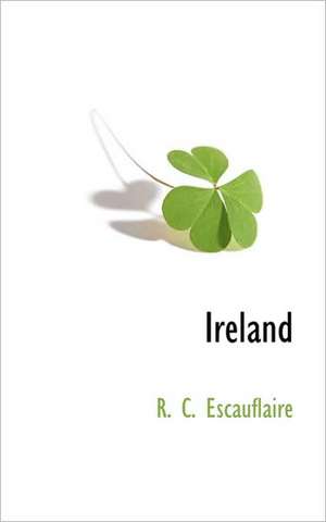 Ireland de R. C. Escauflaire