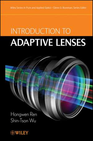 Adaptive Lenses de Hongwen Ren