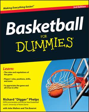 Basketball For Dummies 3e de R Phelps