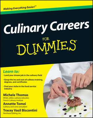 Culinary Careers For Dummies de M. Thomas