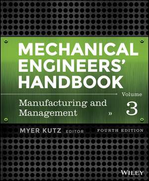 Mechanical Engineers' Handbook, Volume 3 de Myer Kutz