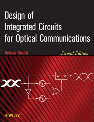 Design of Integrated Circuits for Optical Communications 2e de B Razavi