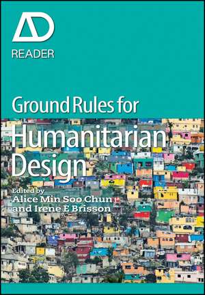 Ground Rules for Humanitarian Design, AD Reader de A Min Soo Chun