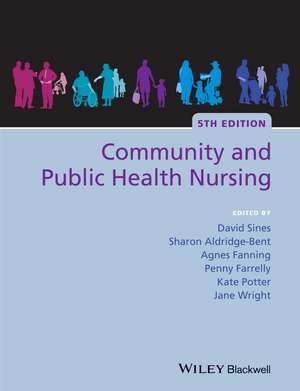 Community and Public Health Nursing 5e de D Sines