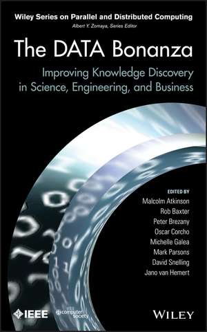 The DATA Bonanza – Improving Knowledge Discovery in Science, Engineering, and Business de M Atkinson