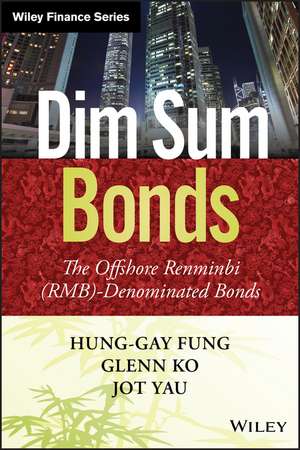 Dim Sum Bonds de Hung-Gay Fung