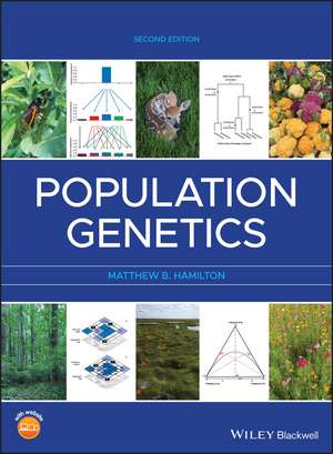 Population Genetics de Matthew B. Hamilton