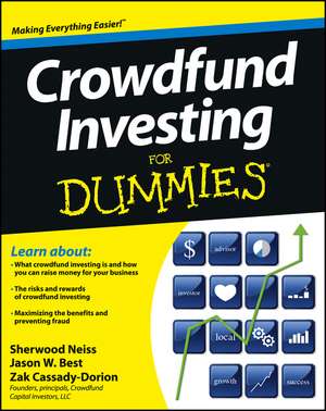 Crowdfund Investing For Dummies de S Neiss