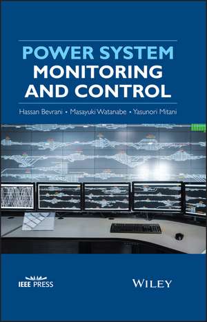 Power System Monitoring and Control de H Bevrani