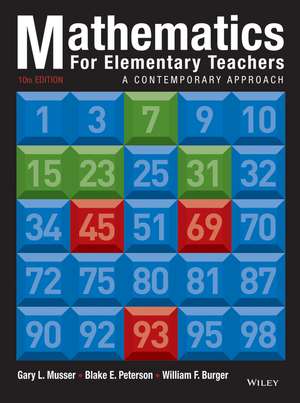 Mathematics for Elementary Teachers – A Contemporary Approach, Tenth Edition de GL Musser