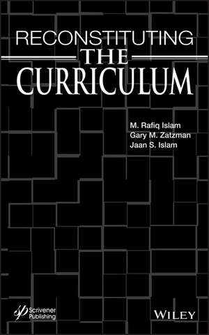 Reconstituting the Curriculum de MR Islam