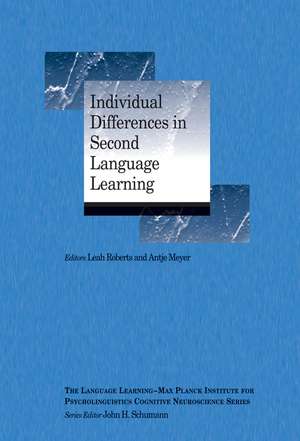 Individual Differences in Second Language Learning de L Roberts