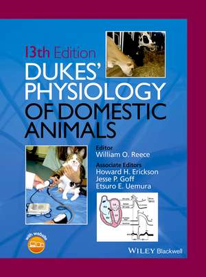 Dukes′ Physiology of Domestic Animals, 13e de WO Reece