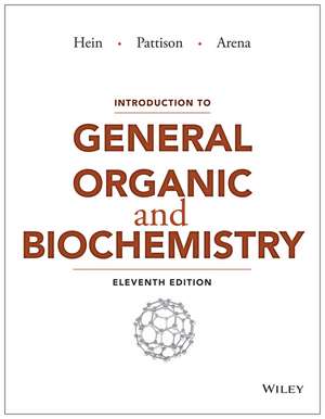 Introduction to General, Organic, and Biochemistry Eleventh Edition de M Hein