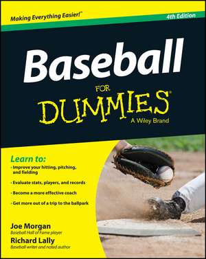 Baseball For Dummies, 4th Edition de J Morgan