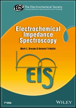 Electrochemical Impedance Spectroscopy 2e de M Orazem