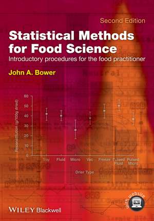 Statistical Methods for Food Science de John A. Bower