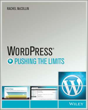 WordPress – Pushing the Limits de R McCollin