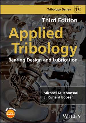 Applied Tribology – Bearing Design and Lubrication 3e de MM Khonsari