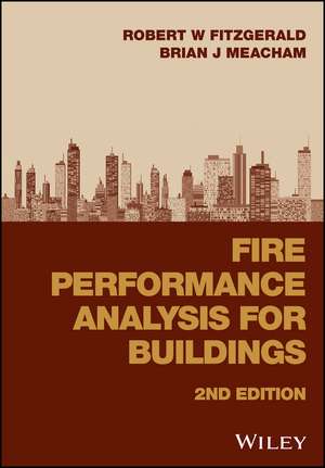 Fire Performance Analysis for Buildings, 2e de R Fitzgerald