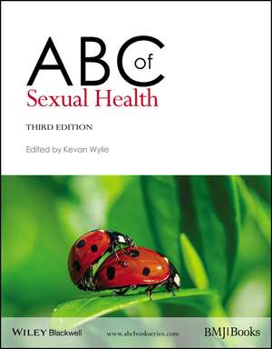 ABC of Sexual Health 3e de K Wylie