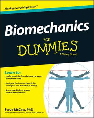 Biomechanics For Dummies de Steve McCaw