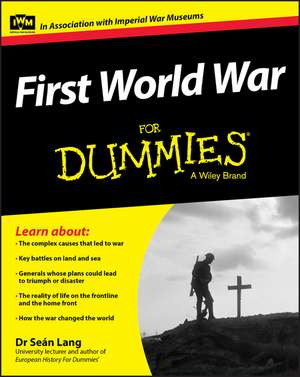 First World War For Dummies de S. Lang