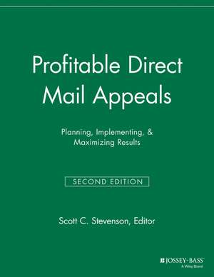 Profitable Direct Mail Appeals de Scott C Stevenson