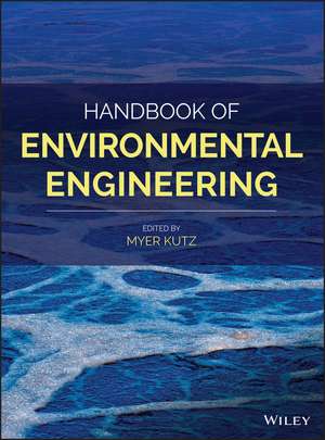 Handbook of Environmental Engineering de M Kutz