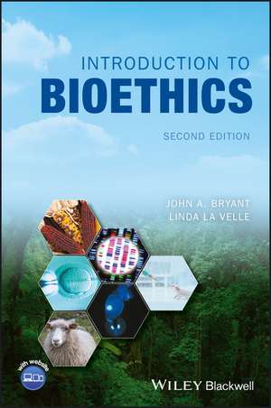 Introduction to Bioethics, 2nd Edition de J Bryant