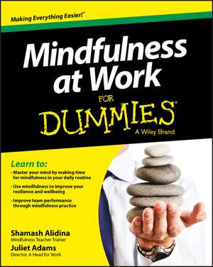 Mindfulness at Work For Dummies de SS Alidina