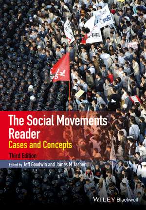 The Social Movements Reader – Cases and Concepts 3e de J Goodwin