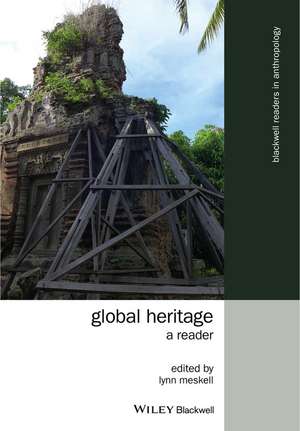 Global Heritage – A Reader de L Meskell