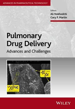 Pulmonary Drug Delivery – Advances and Challenges de A Nokhodchi