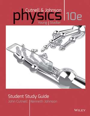 Student Study Guide to accompany Physics 10e de JD Cutnell