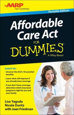 Affordable Care Act for Dummies de Lisa Yagoda