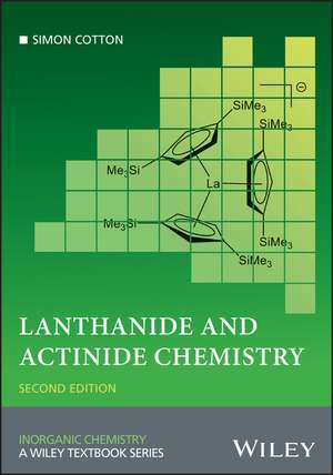 Lanthanide and Actinide Chemistry de Simon Cotton